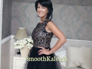 SmoothKaleigh