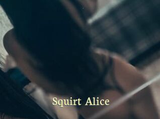 Squirt_Alice