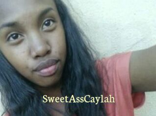 SweetAssCaylah