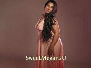 SweetMegan2U