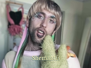 Shemantis