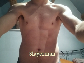 Slayerman