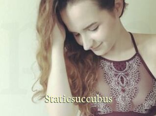 Staticsuccubus