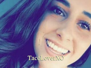 TacoLoverXO