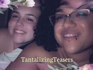 TantalizingTeasers