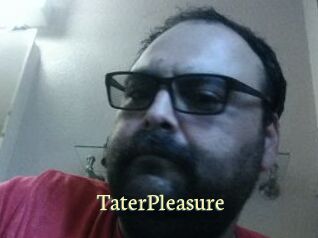 TaterPleasure