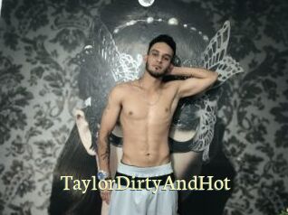 TaylorDirtyAndHot