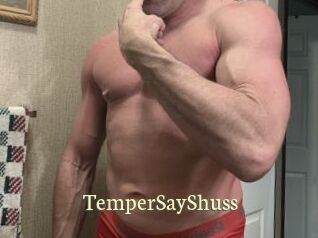 TemperSayShuss