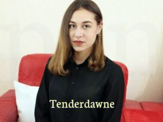 Tenderdawne