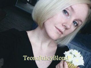 TeonaJuicyBlond