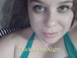 ThickAmberNight