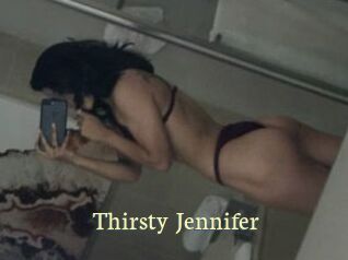 Thirsty_Jennifer