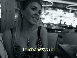 TrishaSexyGirl