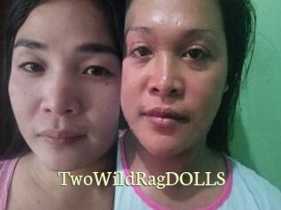 TwoWildRagDOLLS