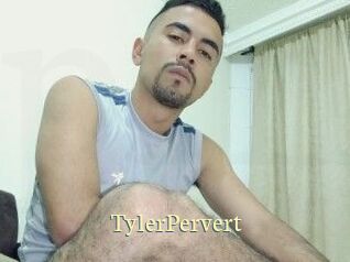 TylerPervert