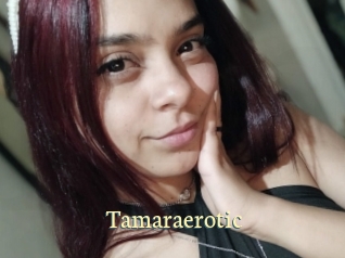 Tamaraerotic