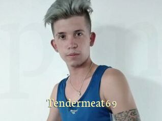 Tendermeat69