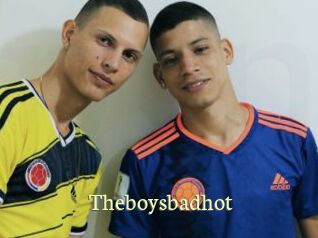 Theboysbadhot