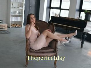 Theperfectday