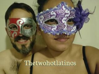 Thetwohotlatinos