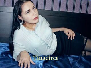 Tinacirce