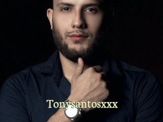 Tonysantosxxx