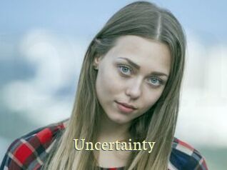 Uncertainty