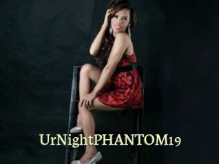 UrNightPHANTOM19