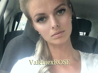 ValeriexROSE