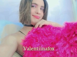 Valentiinafox