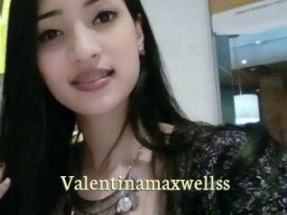 Valentinamaxwellss