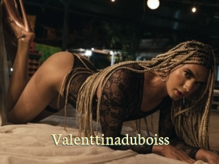 Valenttinaduboiss