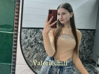 Valeriechill