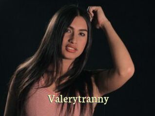 Valerytranny