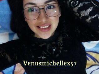 Venusmichellex57