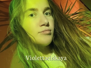 Violettaeiskaya