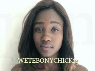 WETEBONYCHICK19