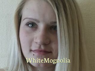 WhiteMognolia