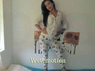 Wetemotion