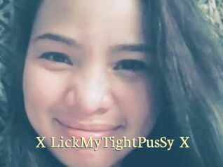 X_LickMyTightPusSy_X