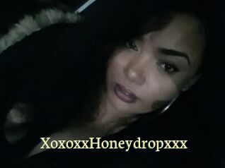 XoxoxxHoneydropxxx