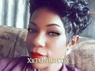 XxTONIGHT1x