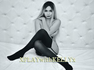 XPLAYwithKELLYx