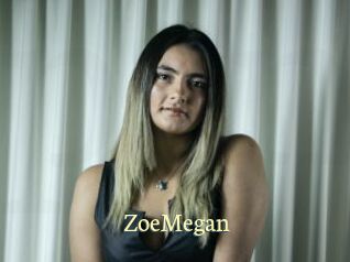 ZoeMegan